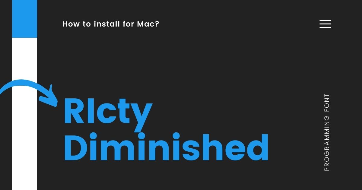 RictyDiminishedをMacにインストールする手順・反映の仕方【図解】